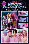 KPop Demon Hunters: The Movie in Comics: The Official Retelling in Comic Form by Random House