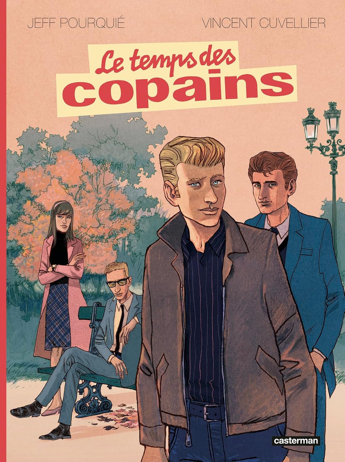 Le Temps des copains by Jeff Pourquié