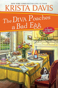 The Diva Poaches a Bad Egg (A Domestic Diva Mystery) by Krista Davis