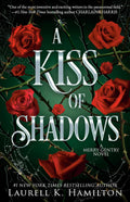 A Kiss of Shadows (Meredith Gentry, Book 1) by Laurell K. Hamilton
