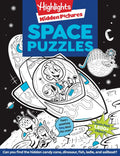 Space Puzzles: Solar System Puzzle Book for Kids 6-12, Fun Space Gift with Activities and Games, Over 100 Puzzles and More Than 1,800 Hidden Objects to Find (Highlights Hidden Pictures) by Highlights