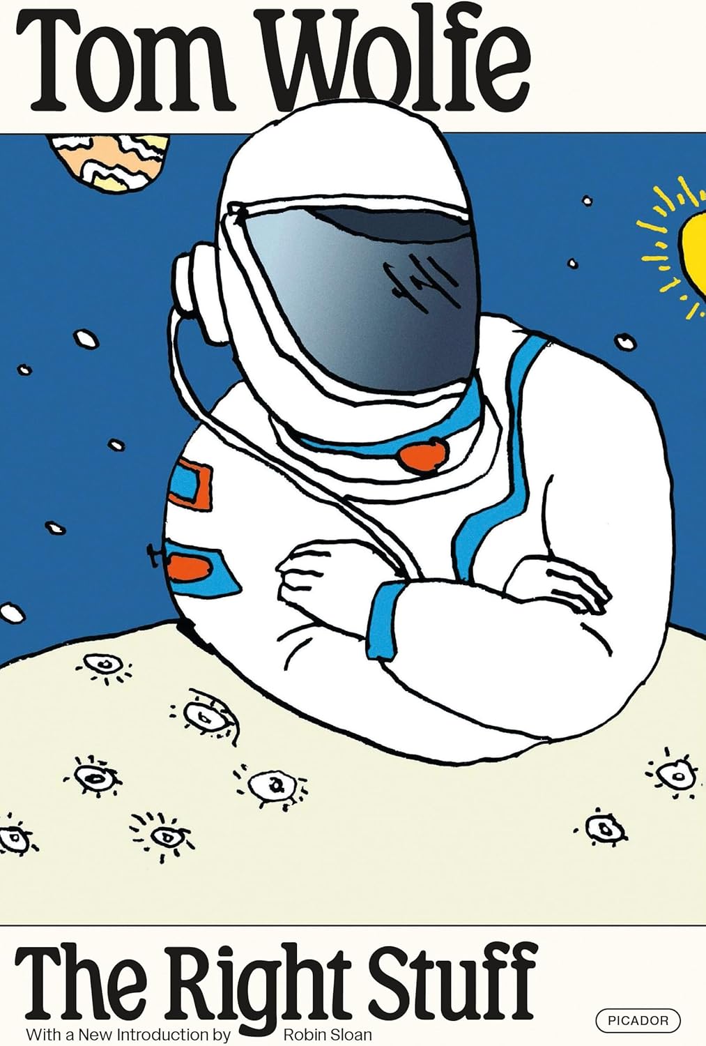 The Right Stuff by Tom Wolfe
