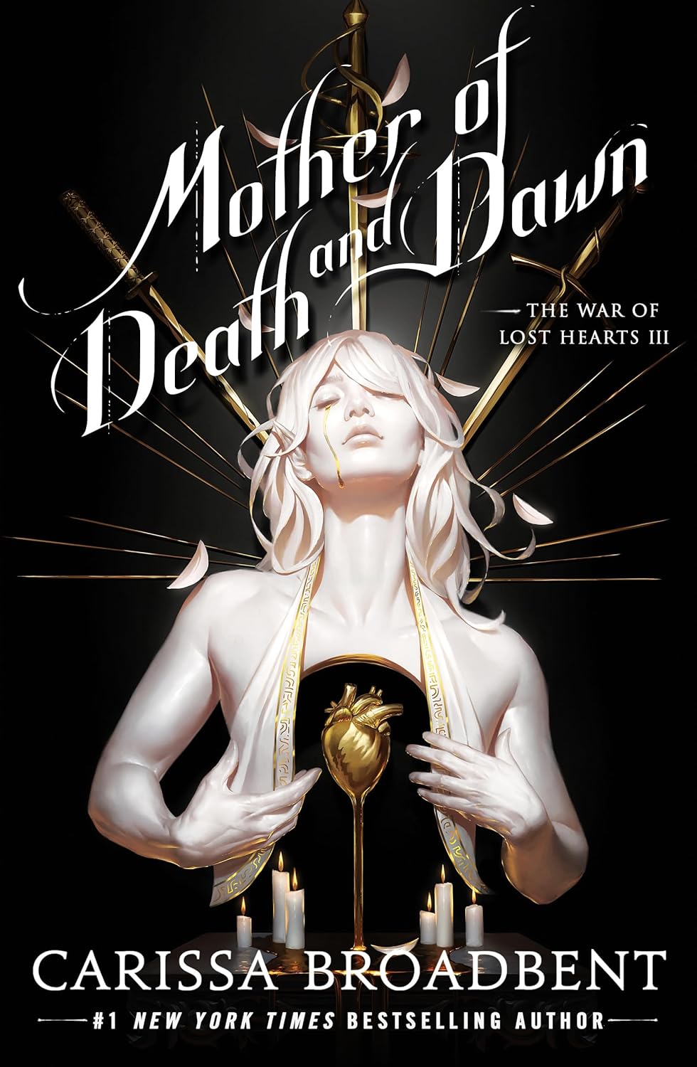 Mother of Death and Dawn (The War of Lost Hearts, 3) by Carissa Broadbent