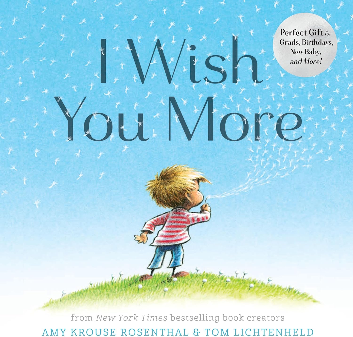 I Wish You More by Amy Krouse Rosenthal