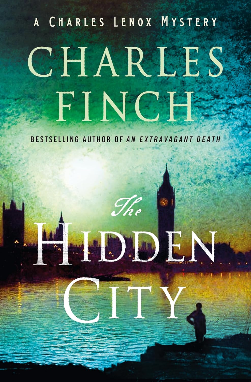 The Hidden City: A Charles Lenox Mystery (Charles Lenox Mysteries, 15) by Charles Finch