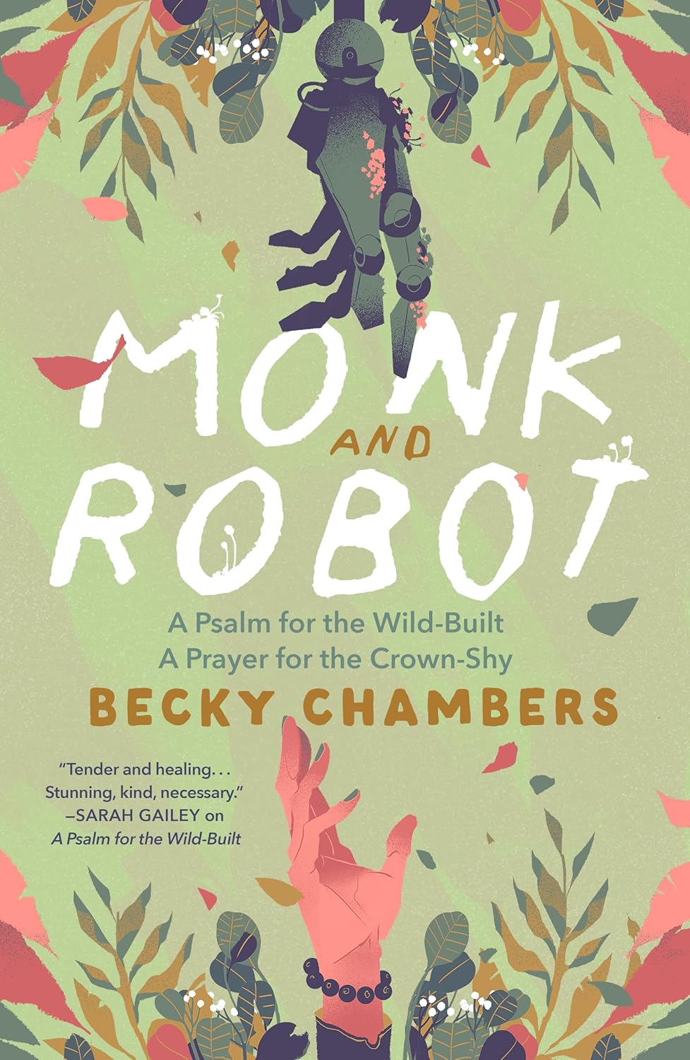 Monk and Robot (Monk & Robot) by Becky Chambers