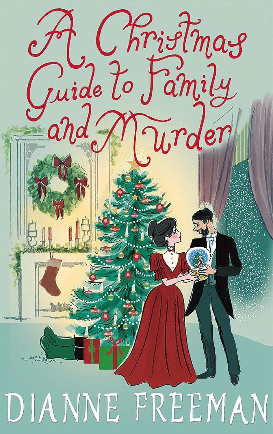 A Christmas Guide to Family and Murder (A Countess of Harleigh Mystery) by Dianne Freeman
