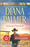 Texas Tycoon & Hidden Pleasures: An Enemies to Lovers Romance (Harlequin Bestselling Author Collection) by Diana Palmer