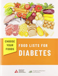Choose Your Foods: Food Lists for Diabetes 2014 Edition by American Diabetes Association