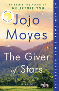The Giver of Stars: Reese's Book Club: A Novel by Jojo Moyes