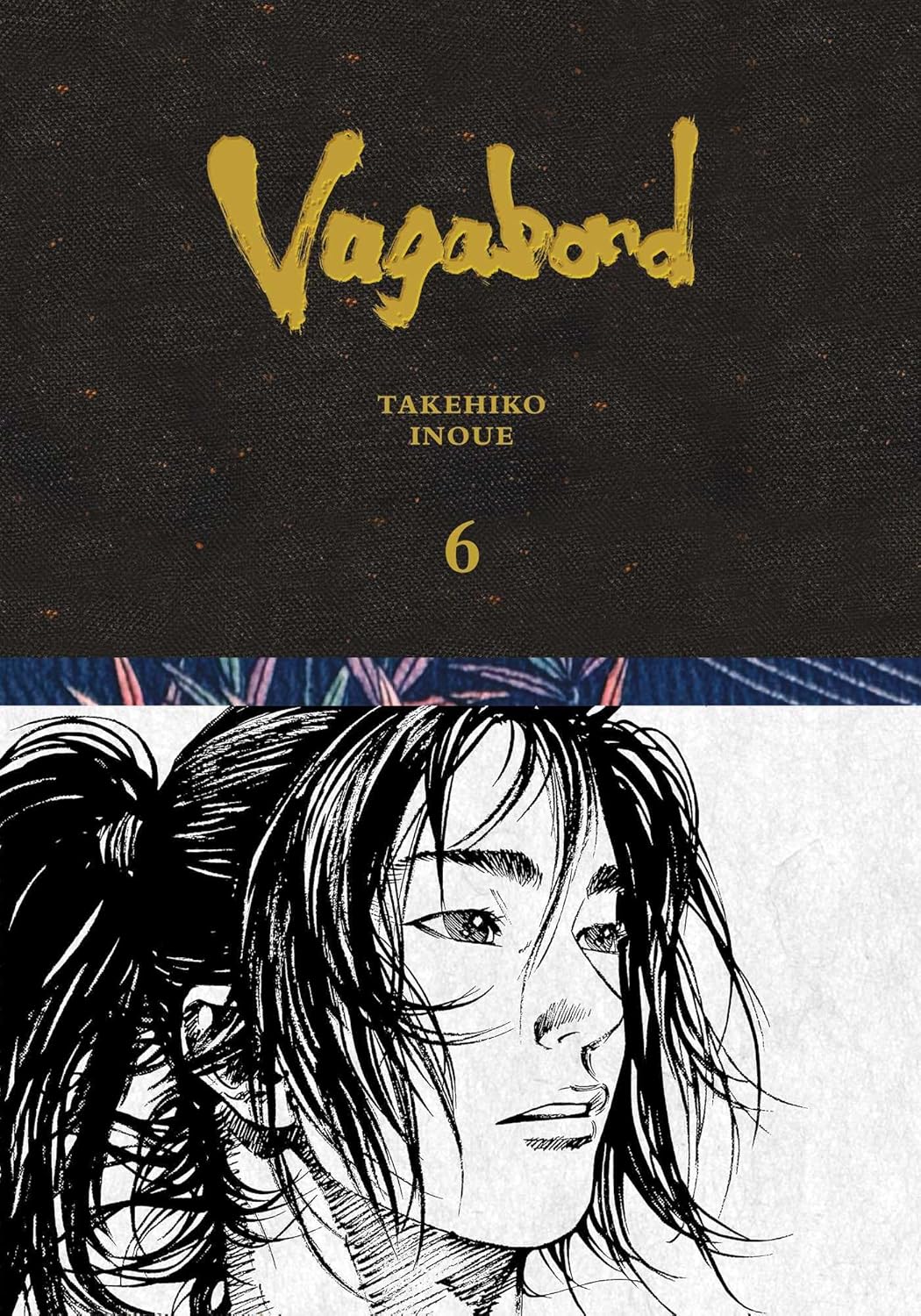 Vagabond Definitive Edition, Vol. 6 by Takehiko Inoue