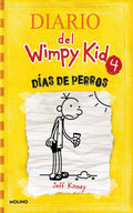 Días de perros / Dog Days (Diario Del Wimpy Kid) (Spanish Edition) by Jeff Kinney
