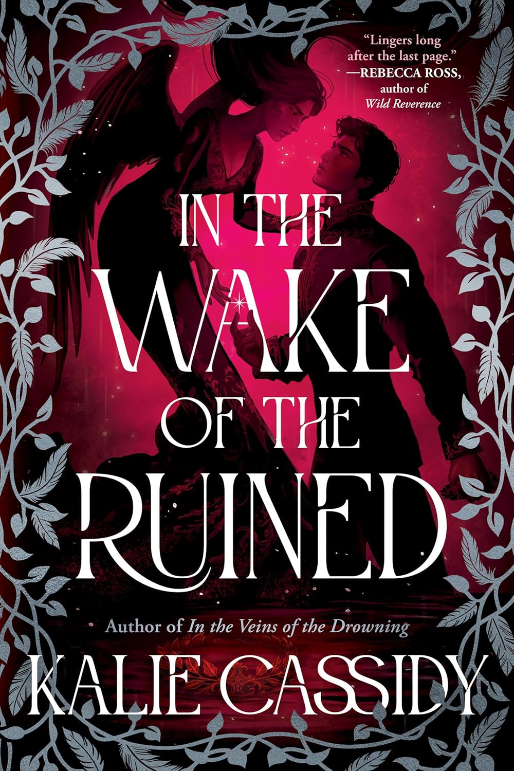 In the Wake of the Ruined: A Novel (The Siren Mage) by Kalie Cassidy