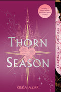 Thorn Season: A Romantasy for Teens with Magic, Court Intrigue, and World-Building by Kiera Azar