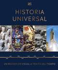 Historia universal (Timelines of World History): Un recorrido visual a través de los años (Spanish Edition) by DK