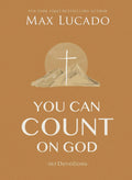 You Can Count on God: 365 Daily Devotions for Hope and Peace (A One-Year Devotional) – The Perfect Christian Gift for Women and Men by Max Lucado