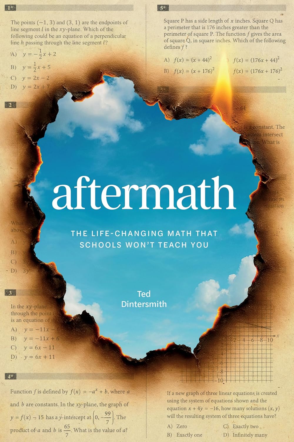 Aftermath: The Life-Changing Math That Schools Won't Teach You by Ted Dintersmith