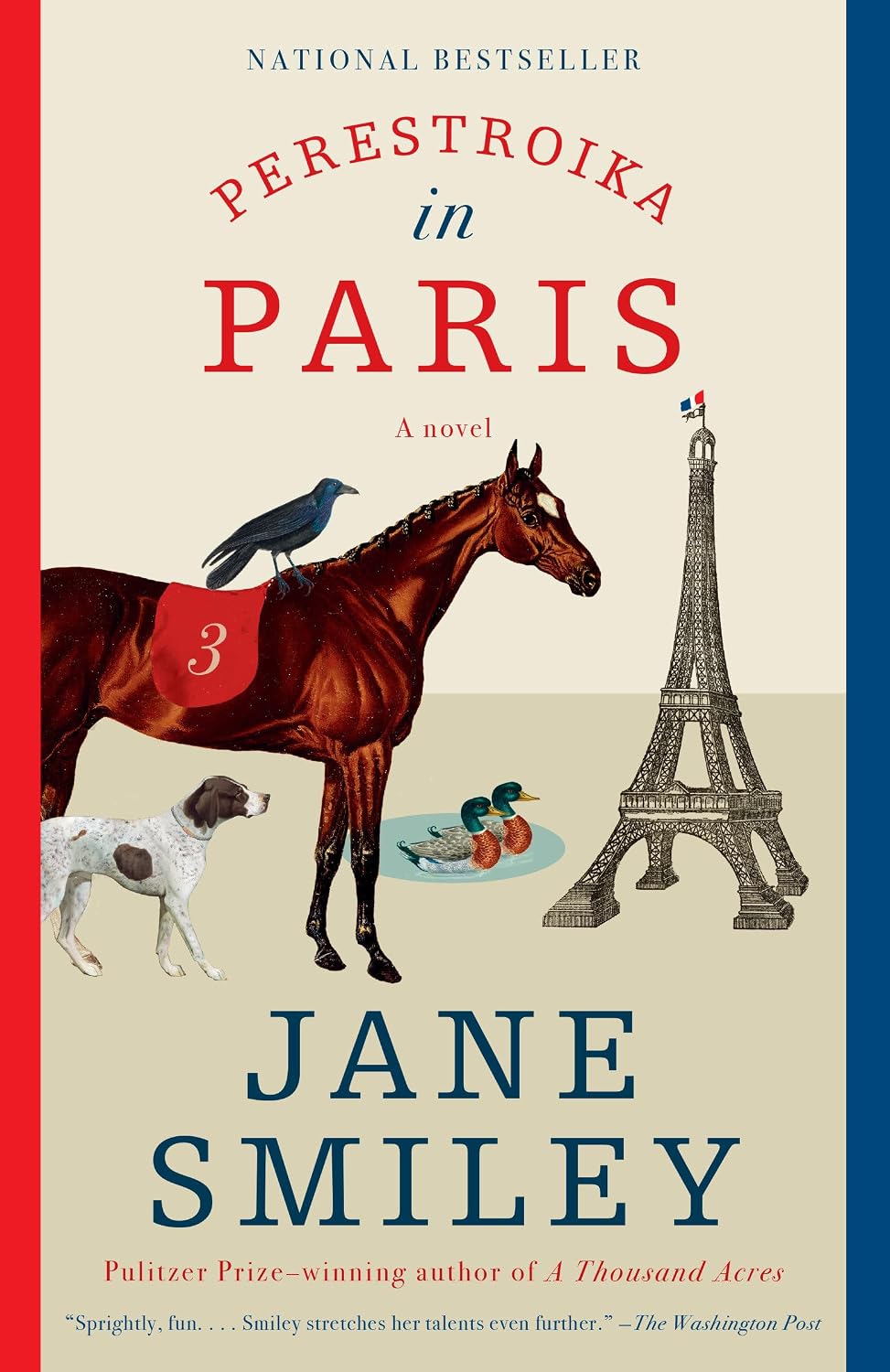 Perestroika in Paris: A novel by Jane Smiley