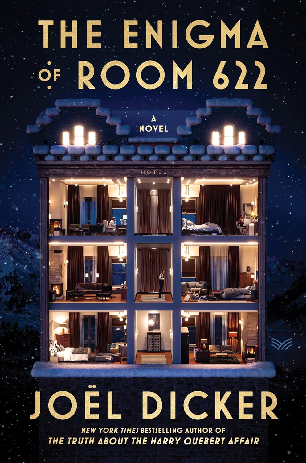 The Enigma of Room 622: A Mystery Novel by Joël Dicker