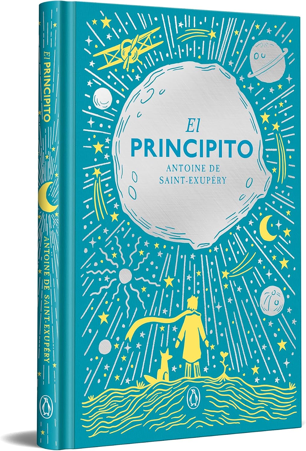 El Principito (edición especial en tapa dura) / The Little Prince (Hardcover Special Edition) (Spanish Edition) by ANTOINE DE SAINT-EXUPÉRY