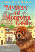 Mystery at Monrovia Castle: The Rebecca Orange Castle Cozy Mystery Series by Valerie Brandy