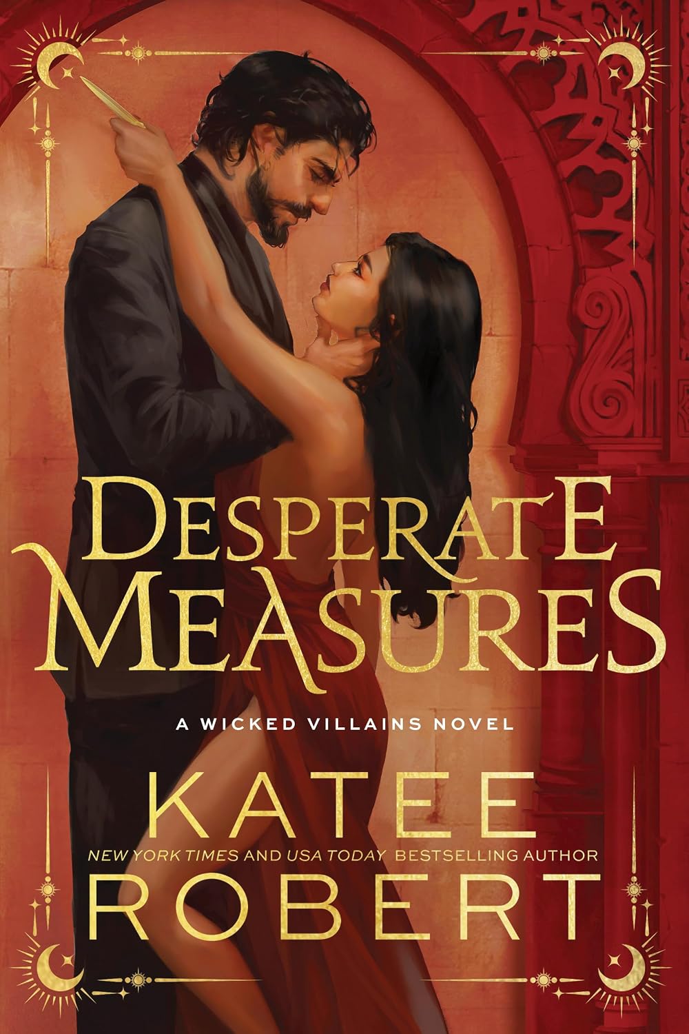 Desperate Measures (Deluxe Edition) (Wicked Villains, 1) by Katee Robert