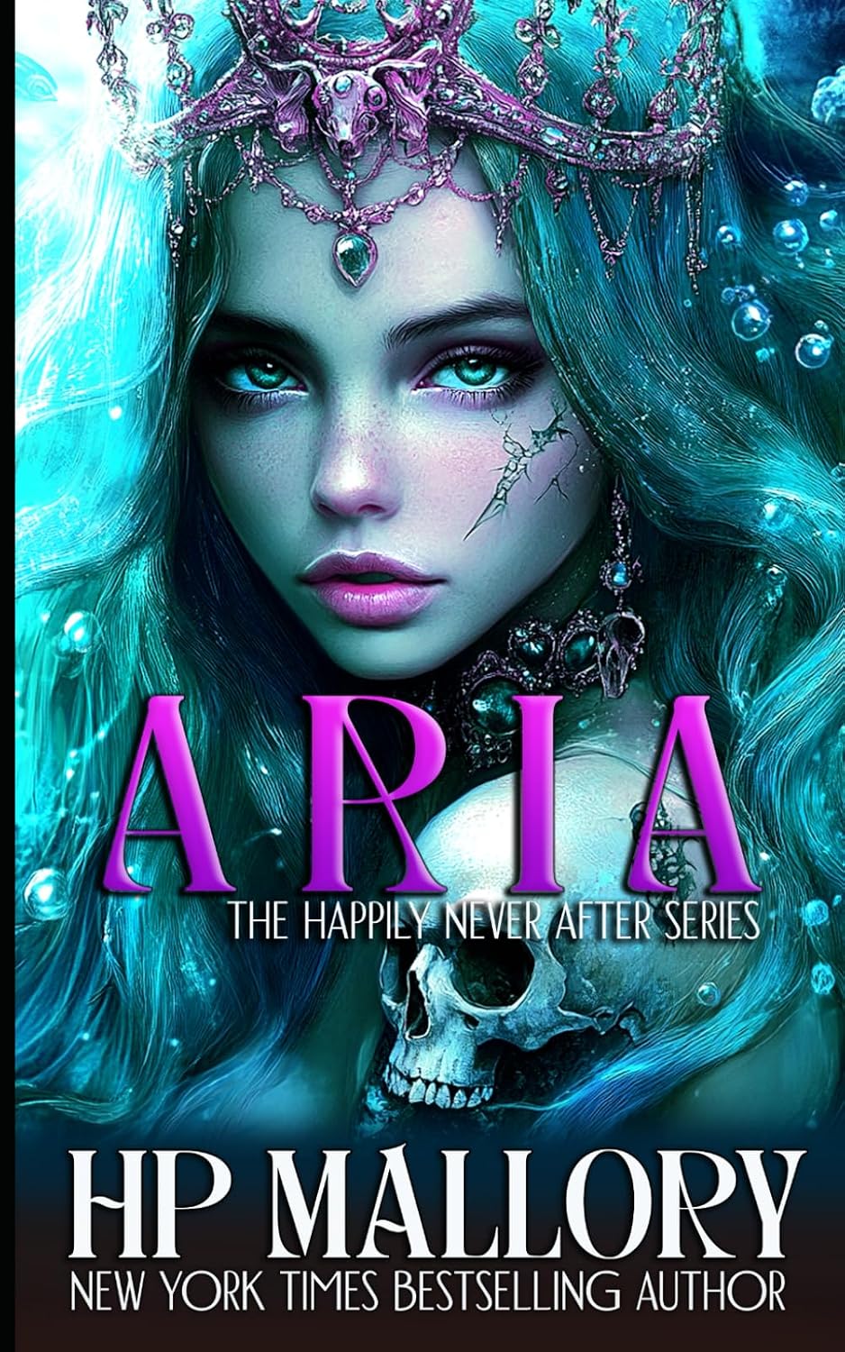 Aria: Dark Fairytales (Happily Never After Fairytale Retellings) by H.P. Mallory