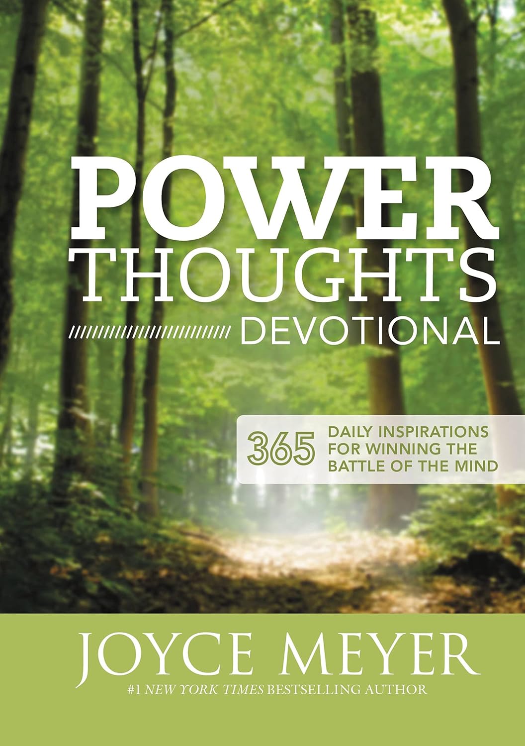 Power Thoughts Devotional: 365 Daily Inspirations for Winning the Battle of the Mind by Joyce Meyer