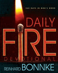 Daily Fire Devotional: 365 Days in Gods Word by Reinhard Bonnke