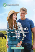 The Dairy Queen's Second Chance: A Clean and Uplifting Romance (A Crystal Hill Romance, 1) by Laurie Batzel