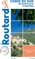 Guide du Routard Corse du Sud: de Porticcio à Sartène by COLLECTF