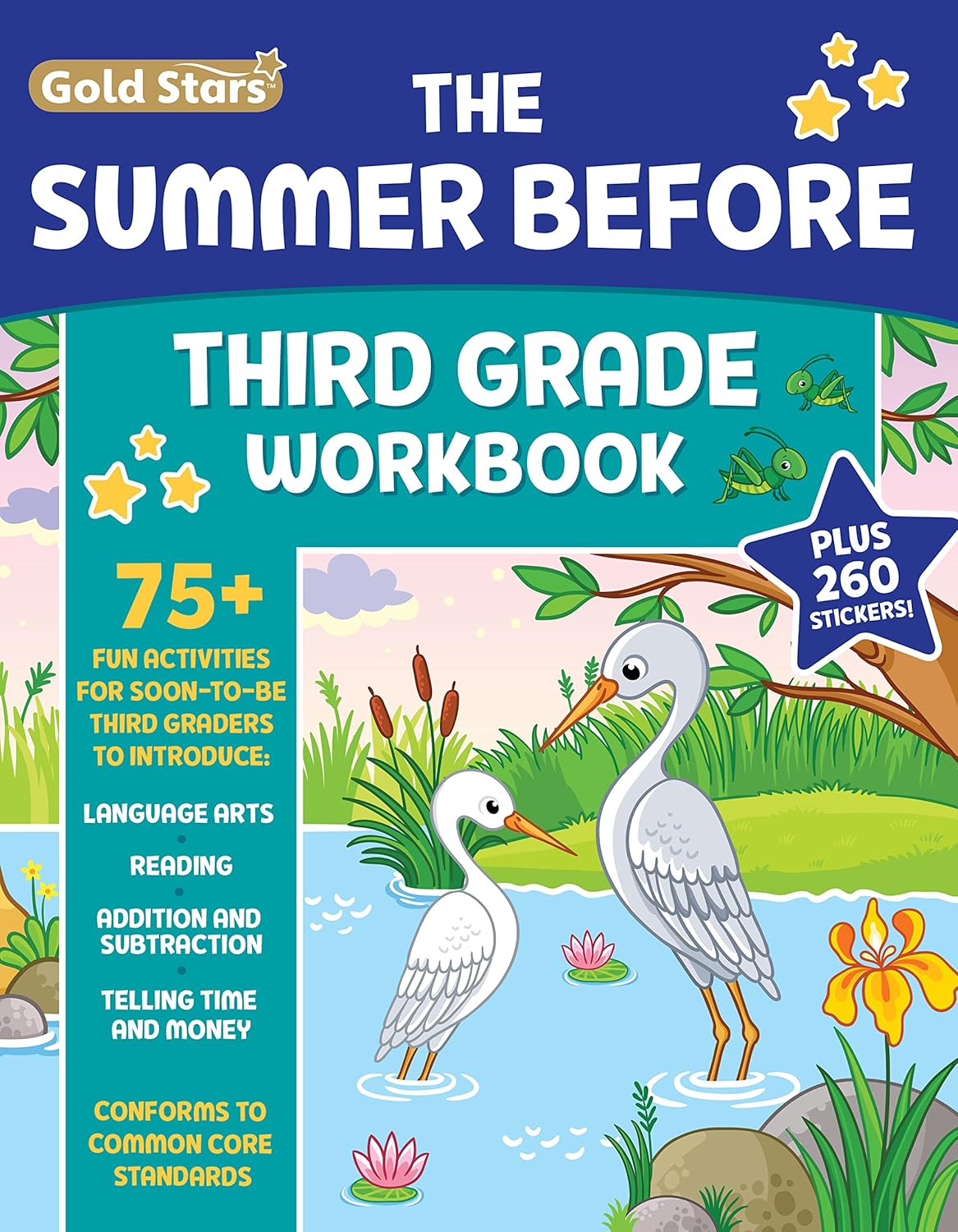 The Summer Before Third Grade Workbook School Bridging Second to Third Grade Ages 8 - 9: 75+ Activities, Reading, Language Arts, Addition, Subtraction, Time, Money, and Fractions (Gold Stars Series) by Gold Stars