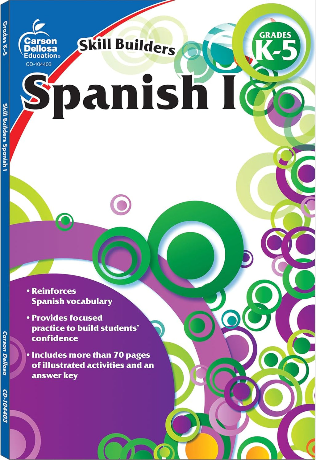 Carson Dellosa Skill Builders K-5 Spanish Workbook, Alphabet, Vocabulary, Sight Words, Numbers, and More, Kindergarten to 5th Grade Classroom or Homeschool Curriculum by Carson Dellosa Education
