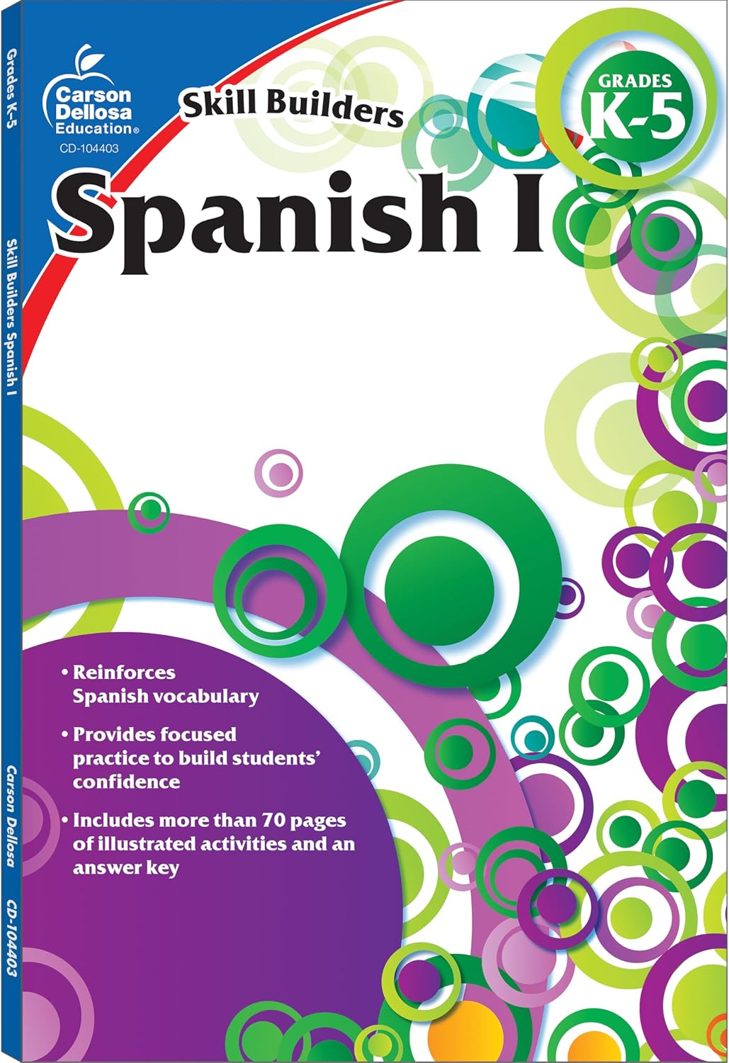 Carson Dellosa Skill Builders K-5 Spanish Workbook, Alphabet, Vocabulary, Sight Words, Numbers, and More, Kindergarten to 5th Grade Classroom or Homeschool Curriculum by Carson Dellosa Education