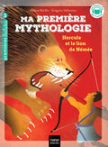 Ma première mythologie - Hercule et le lion de Némée - CP/CE1 6/7 ans by Hélène Kérillis
