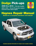 Dodge V6 & V8 Gas & Cummins Turbo-Diesel Pick-Ups (09-18) Haynes Repair Manual (Does Not Include 2009 Fleet Models with the 5.9L Diesel Engine or the 3.0L V6 Diesel Engine) by Editors of Haynes Manuals