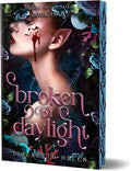 Broken by Daylight (Deluxe Edition): A Why Choose Beauty and the Beast retelling (Beasts of the Briar, 4) by Elizabeth Helen