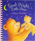 Good Night, Little Bear - A Sleepy-Time Tale by Edited by Sequoia Children's Publishing