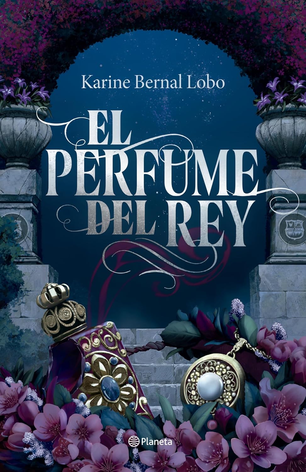 El perfume del rey. Edición de lujo con cantos tintados / The King's Perfume. Deluxe Edition with Sprayed Edges (Saga Rey, 1) (Spanish Edition) by Karine Bernal Lobo
