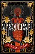 Masquerade by O.O. Sangoyomi