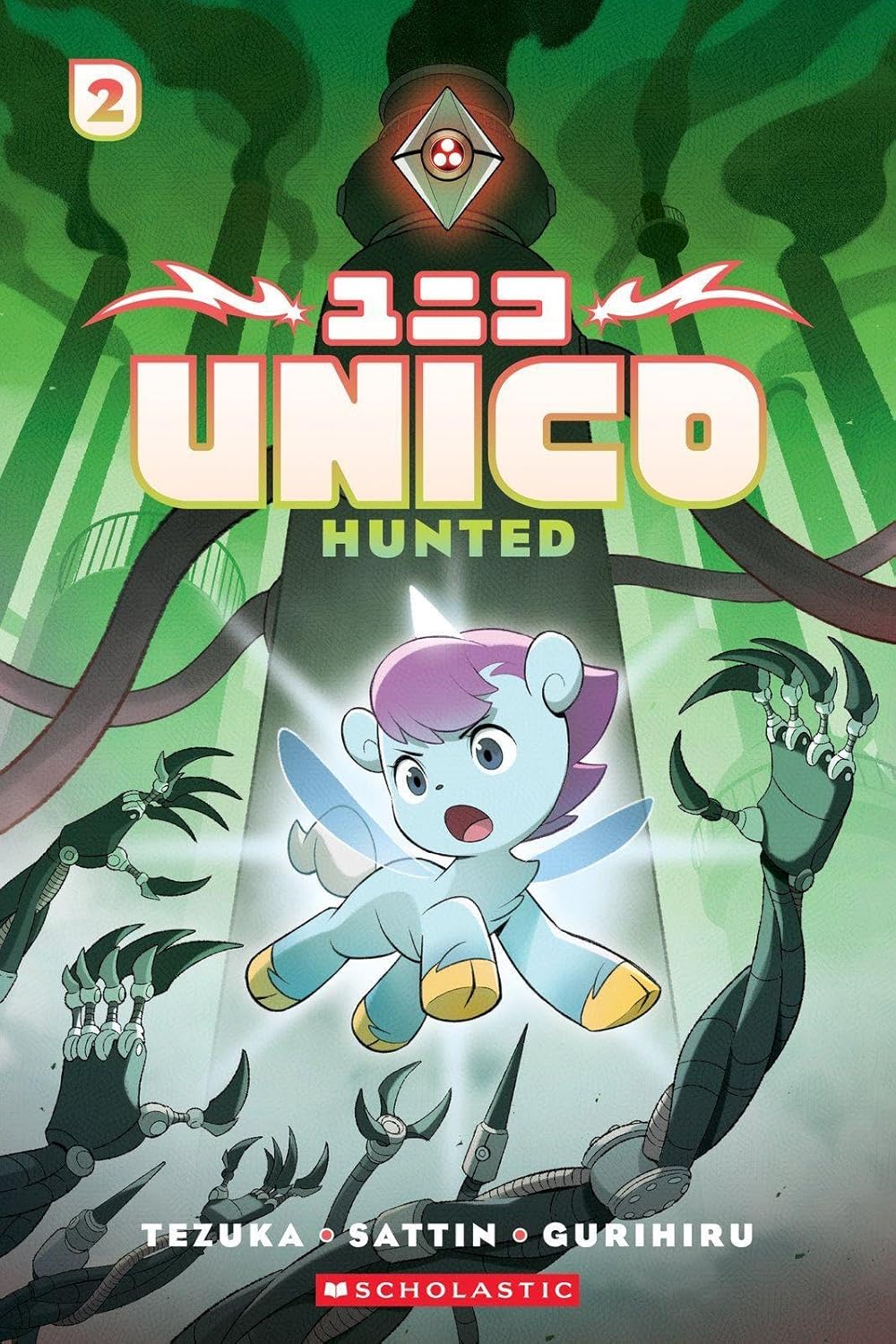 Unico: Hunted (Volume 2): An Original Manga (2) (Unico Awakening) by Samuel Sattin