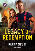 Legacy of Redemption: A Second Chance Firefighter Suspense Romance (Fairfield First Responders, 2) by Kenna Scott