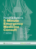 Rosen & Barkin's 5 Minute Emergency Medicine Consult (The 5-Minute Consult Series) by Jeffrey J. Schaider