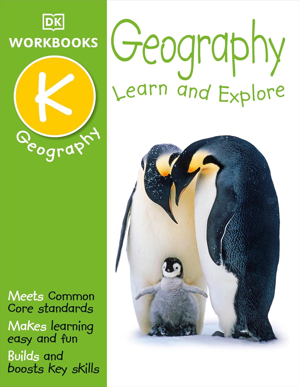 DK Workbooks: Geography, Kindergarten: Learn and Explore by DK