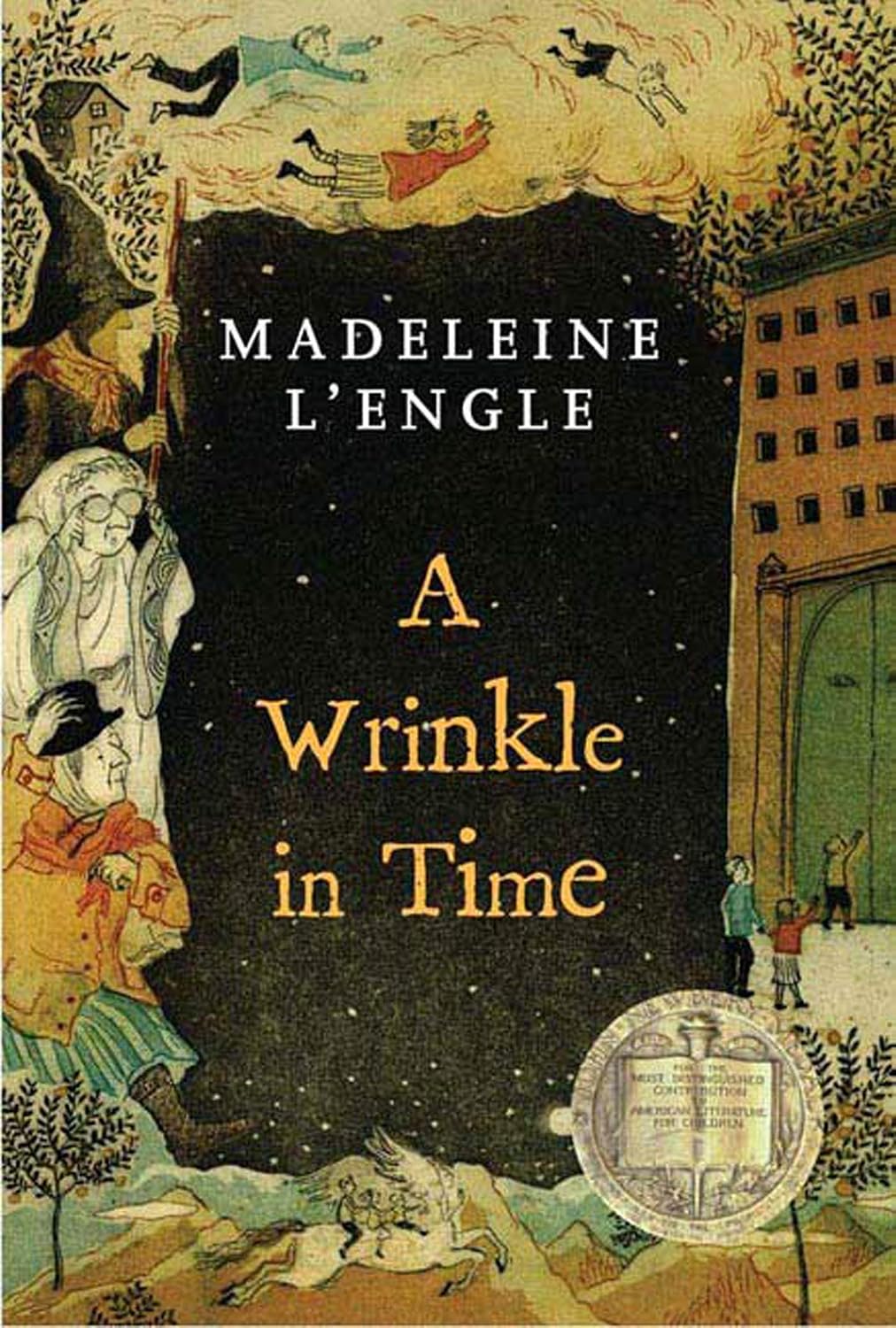 A Wrinkle in Time: (Newbery Medal Winner) by Madeleine L'Engle