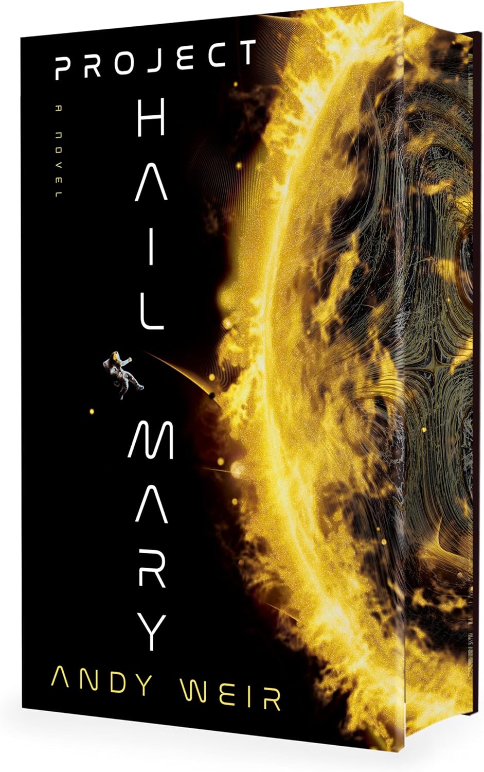 Project Hail Mary (Deluxe Edition): A Novel by Andy Weir
