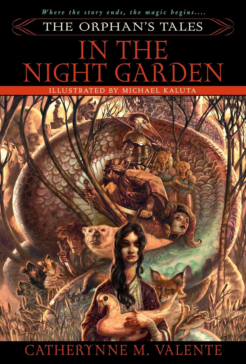 The Orphan's Tales: In the Night Garden by Catherynne M. Valente