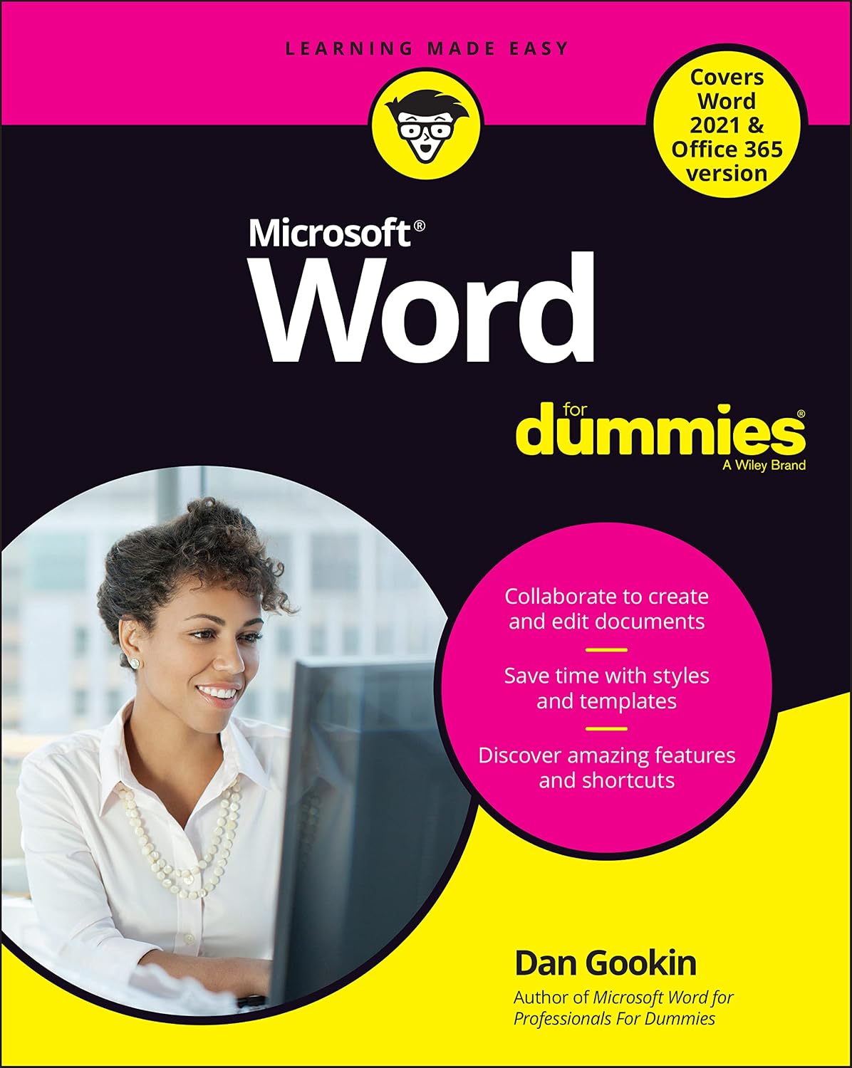 Word For Dummies (For Dummies (Computer/Tech)) by Dan Gookin