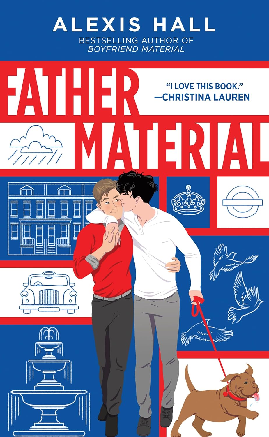 Father Material (London Calling, 3) by Alexis Hall