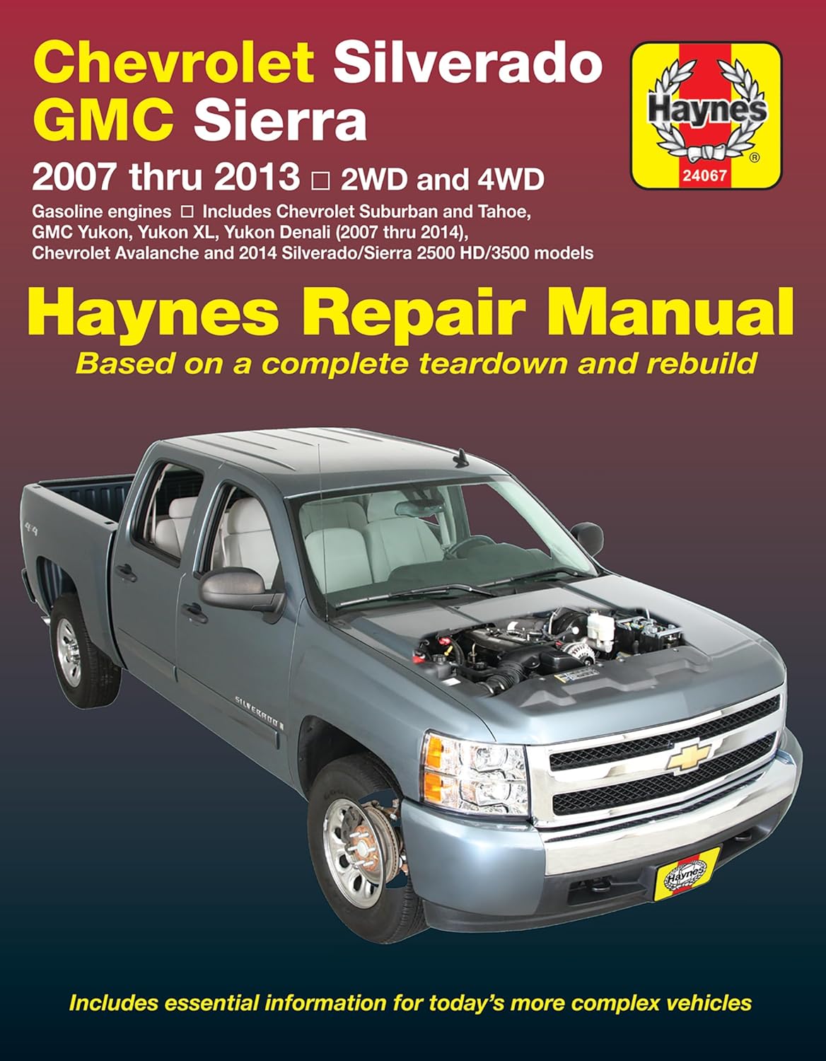 Chevrolet Silverado & GMC Sierra / Sierra Denali 1500 (07-13), 2500 HD & 3500 (07-14), Avalanche/Suburban/Tahoe/Yukon/XL/Denali (07-14) Haynes Repair Manual by Haynes Publishing